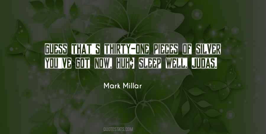 Silver One Quotes #1217573
