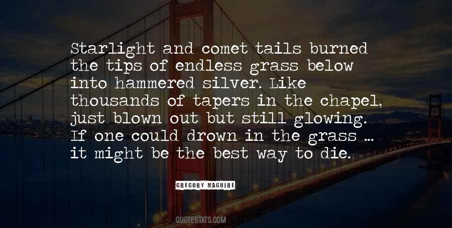 Silver One Quotes #1260209