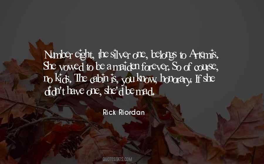 Silver One Quotes #1271699
