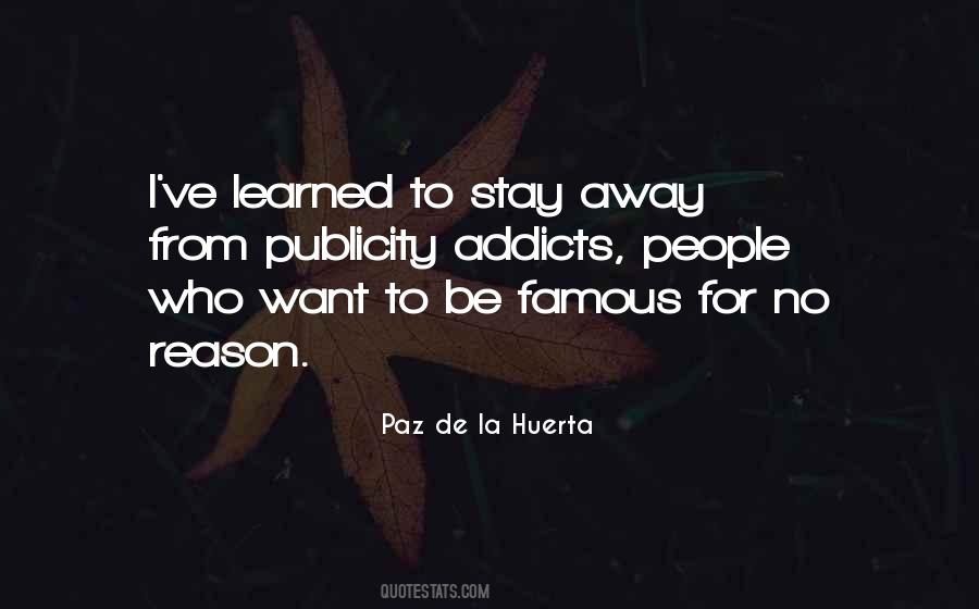 Stay Away From People Quotes #1793634