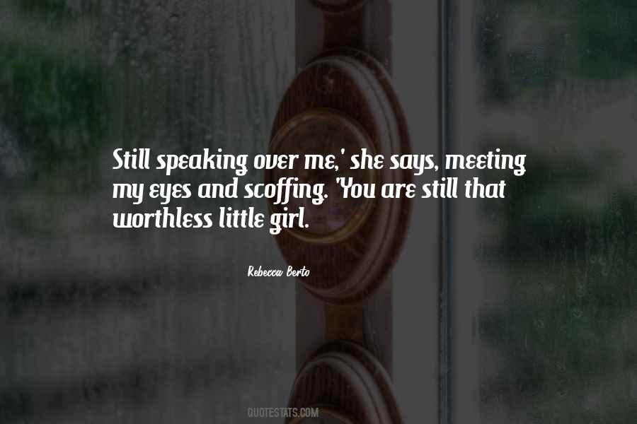 Girl Speaking Quotes #1856014