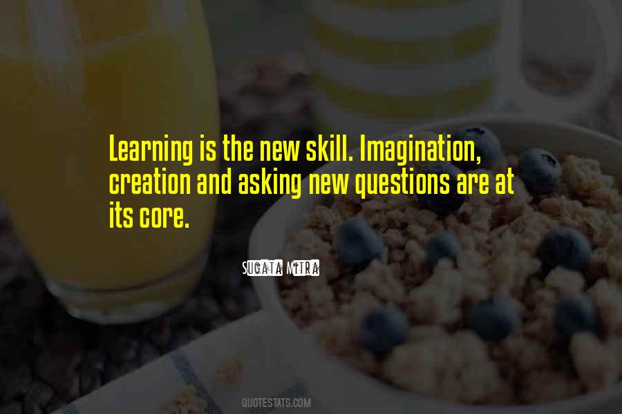 Quotes About Learning A New Skill #1130821