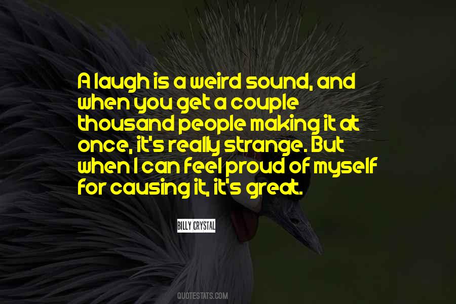 Feel Proud Quotes #1019212