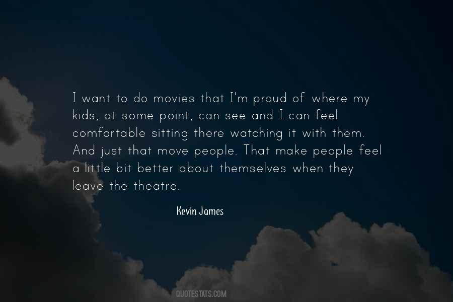 Feel Proud Quotes #129653