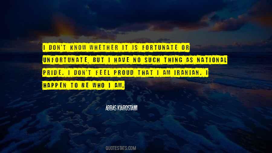 Feel Proud Quotes #1324628