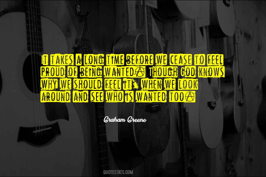 Feel Proud Quotes #1385396