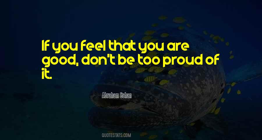 Feel Proud Quotes #180924