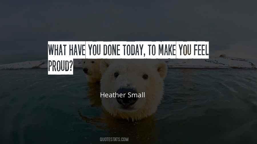 Feel Proud Quotes #979291