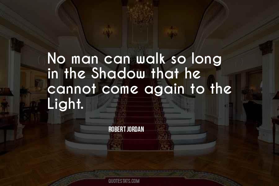 Come Again Quotes #1267034