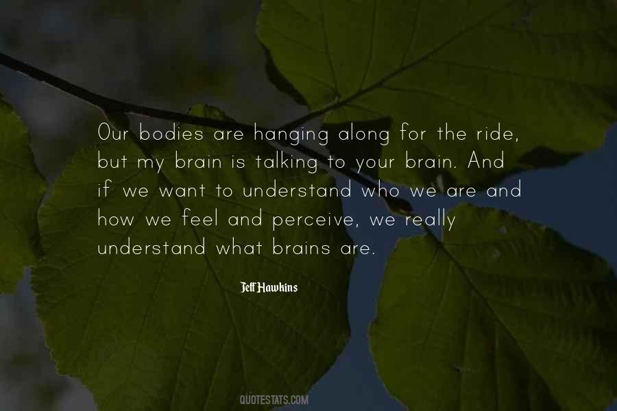 Come Along For The Ride Quotes #52008