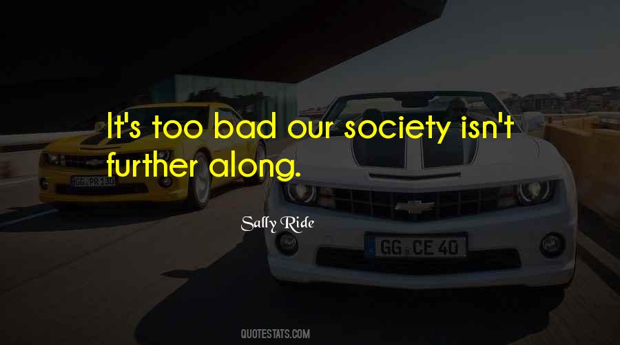 Come Along For The Ride Quotes #557793