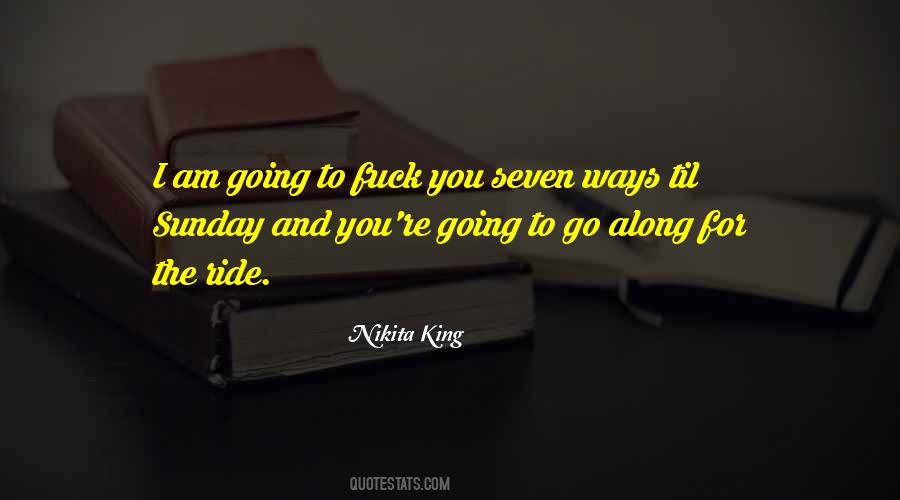 Come Along For The Ride Quotes #750647