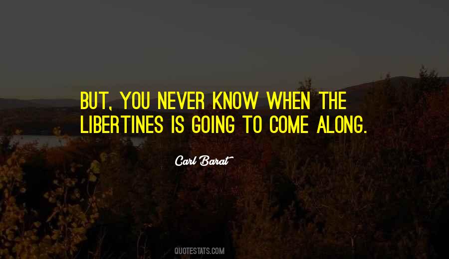 Come Along Quotes #1121780