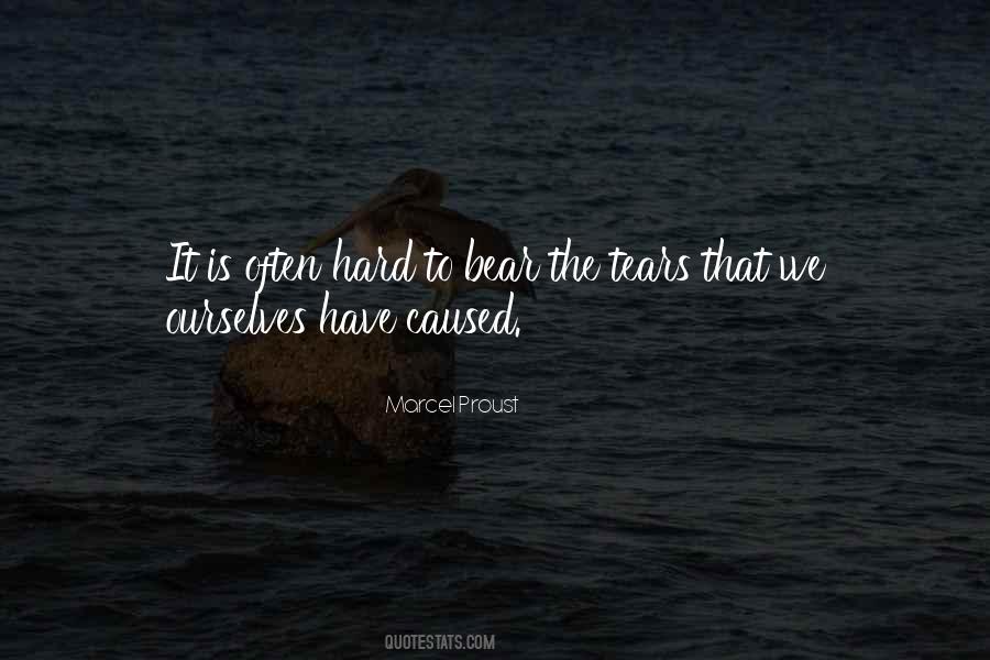 Hard To Bear Quotes #1741058