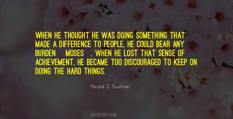 Hard To Bear Quotes #178253