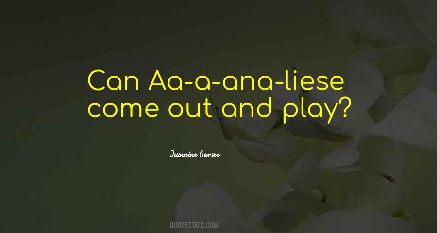 Come And Play Quotes #327278 Come And Play Quotes #327278