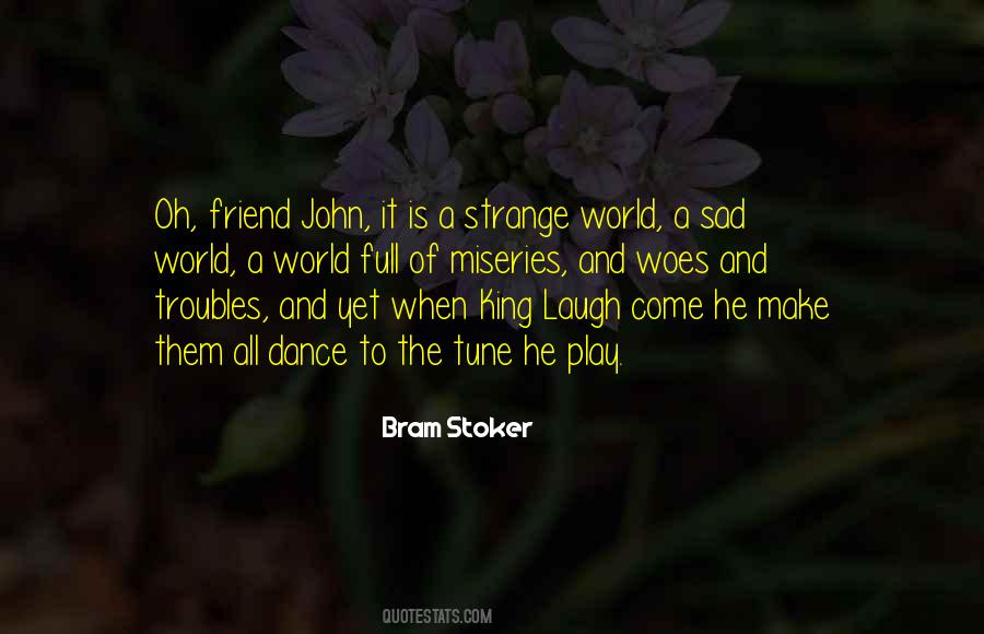 Come And Play Quotes #335828 Come And Play Quotes #335828