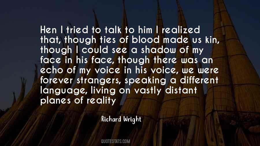 Voice Without A Shadow Quotes #1073672