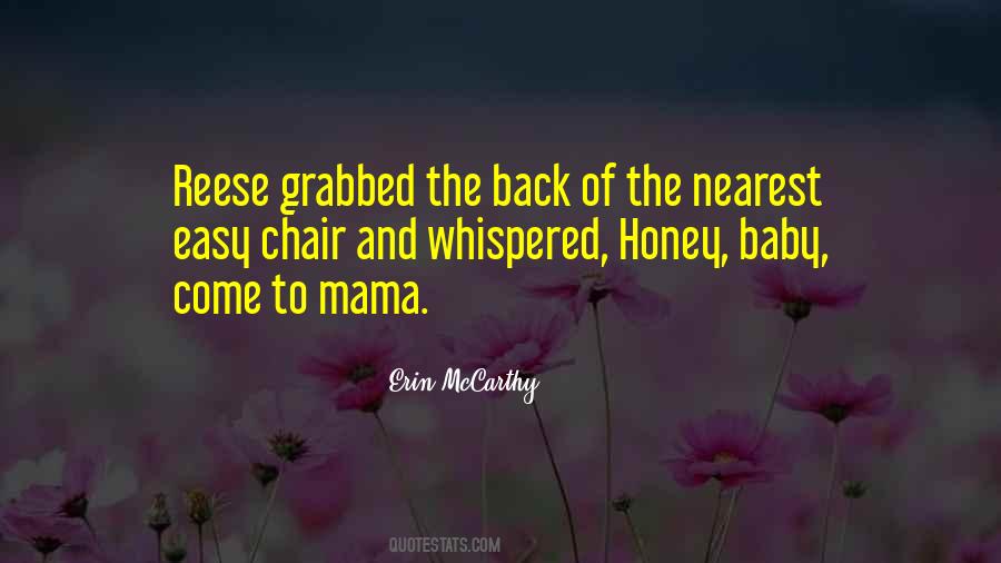 Come Back Baby Quotes #1639553