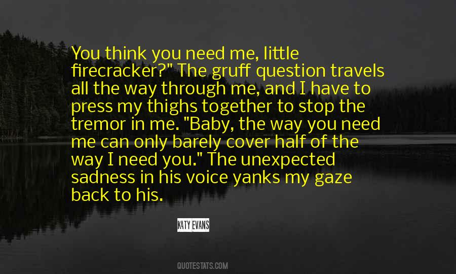 Come Back Baby Quotes #300283