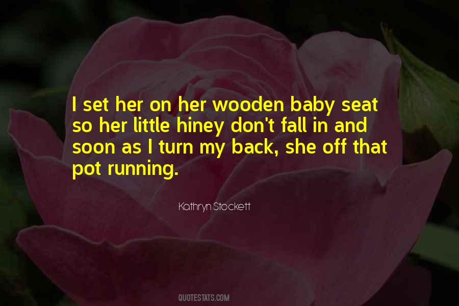 Come Back Baby Quotes #437985