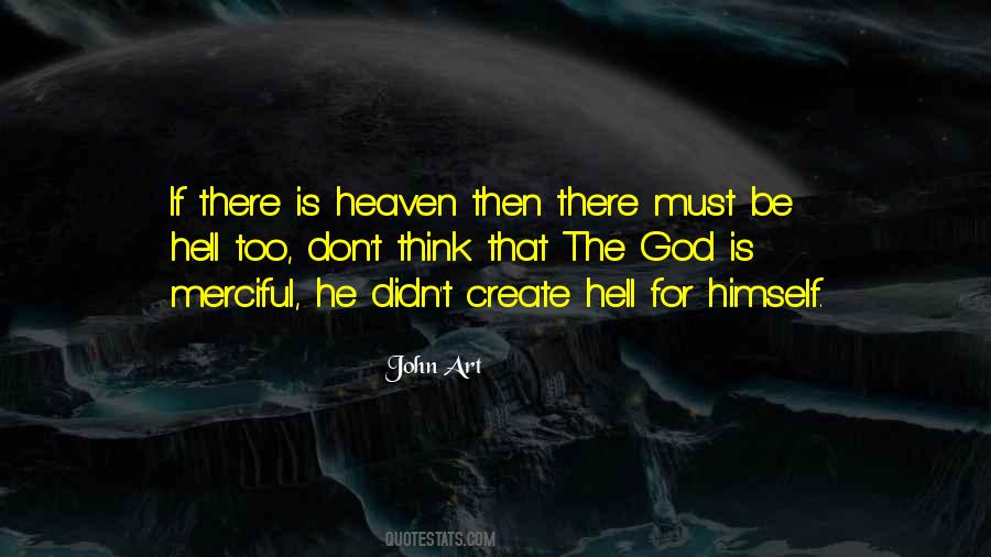 How To Go To Heaven Quotes #12483