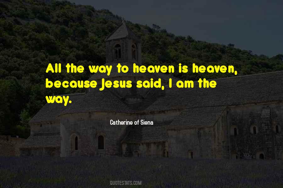 How To Go To Heaven Quotes #973
