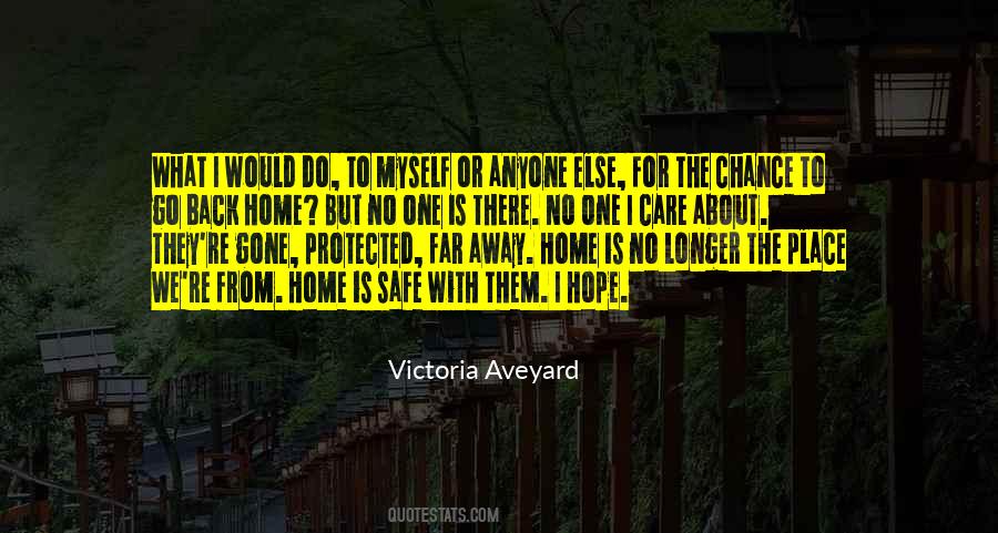 Come Back Home Soon Quotes #41105 Come Back Home Soon Quotes #41105