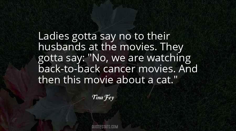 Come Back Movie Quotes #377839 Come Back Movie Quotes #377839