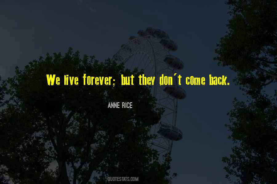 Come Back Quotes #1813678