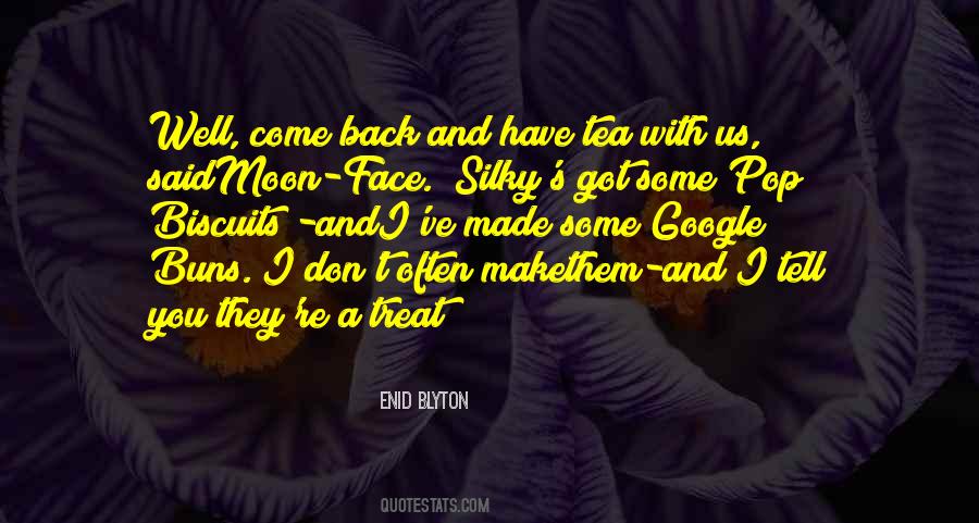 Come Back Quotes #1817152