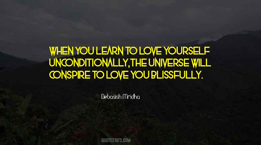Quotes About Learn To Love Yourself #1627560