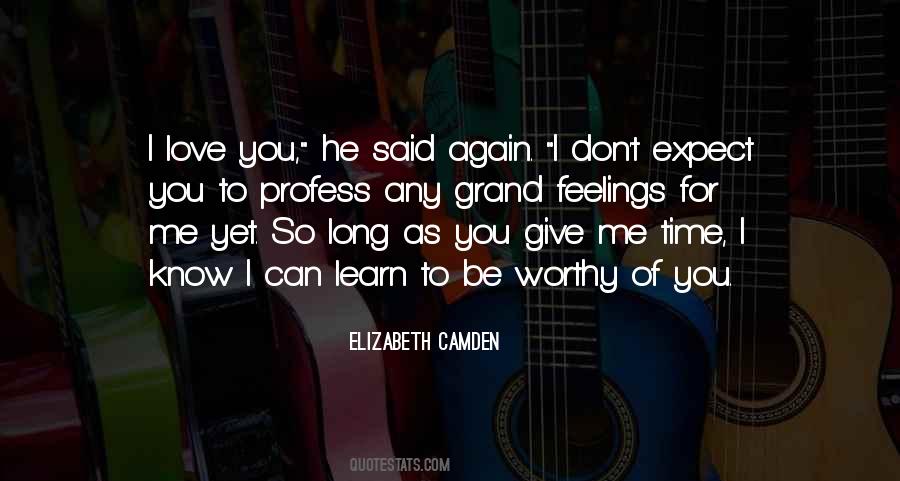 Quotes About Learn To Love Again #1650934