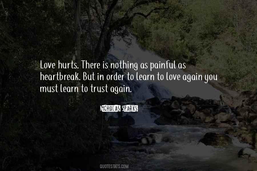 Quotes About Learn To Love Again #1663258