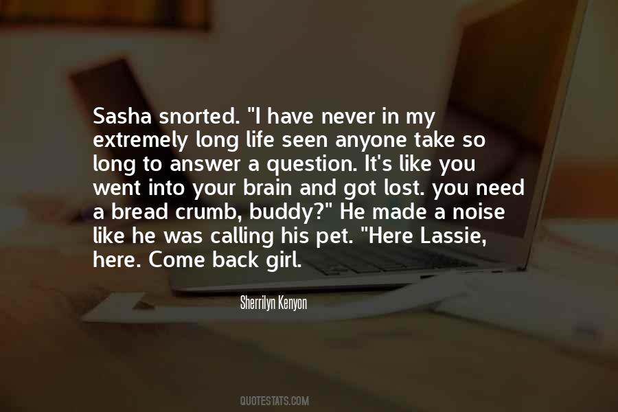 Come Back To Life Quotes #127880