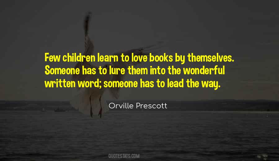 Quotes About Learn To Love #1749924