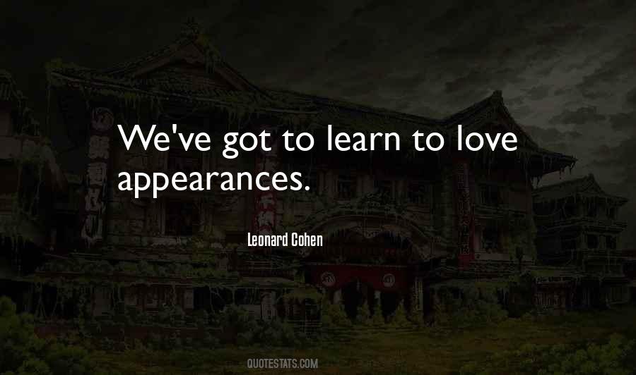 Quotes About Learn To Love #1817299