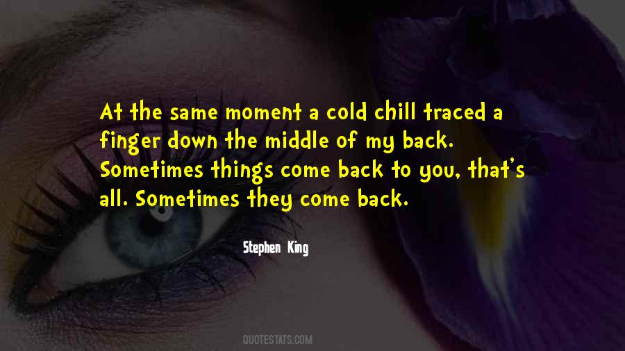 Come Back To Quotes #1030249