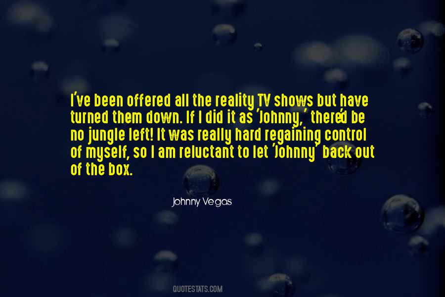 Come Back To Reality Quotes #375546