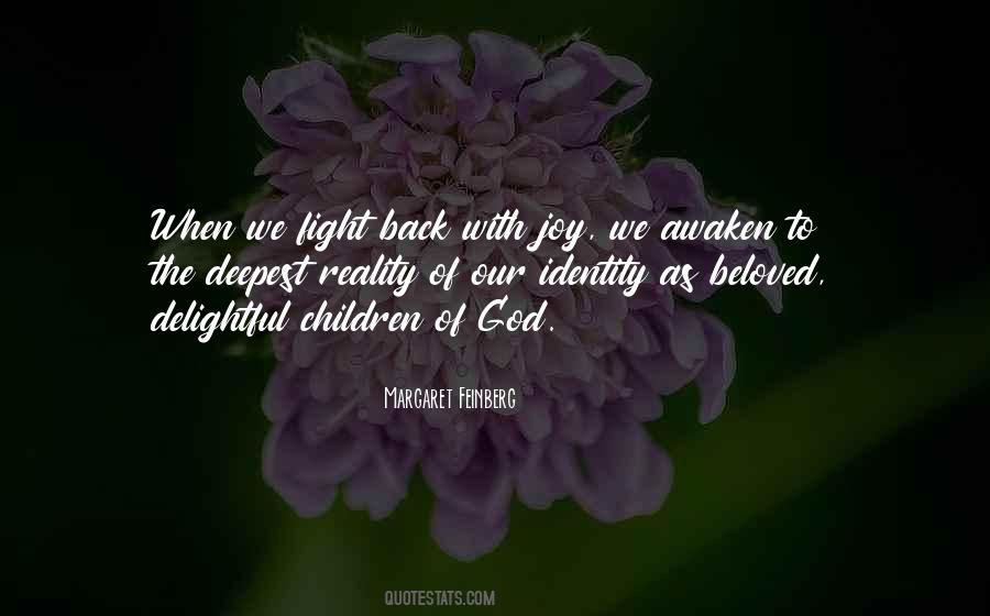 Come Back To Reality Quotes #95043