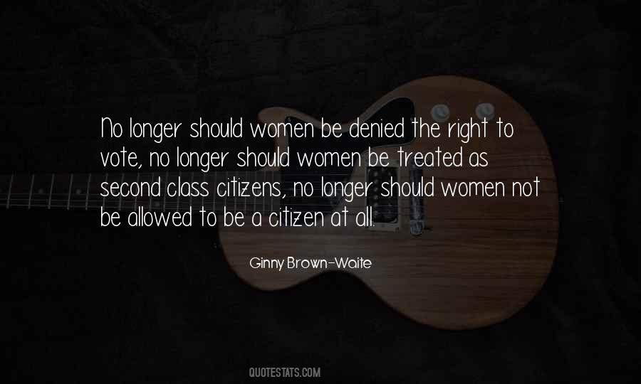 Women Having The Right To Vote Quotes #1452336