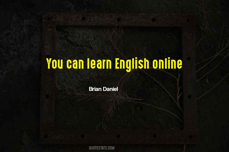 Quotes About Learn English #1065100