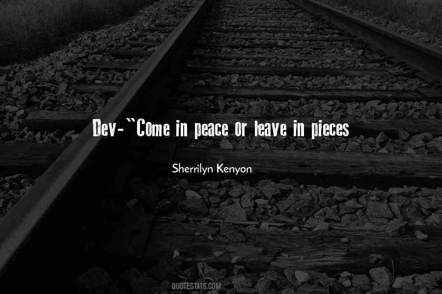 Come In Peace Quotes #1480694