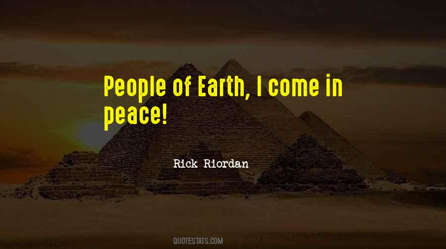 Come In Peace Quotes #228081