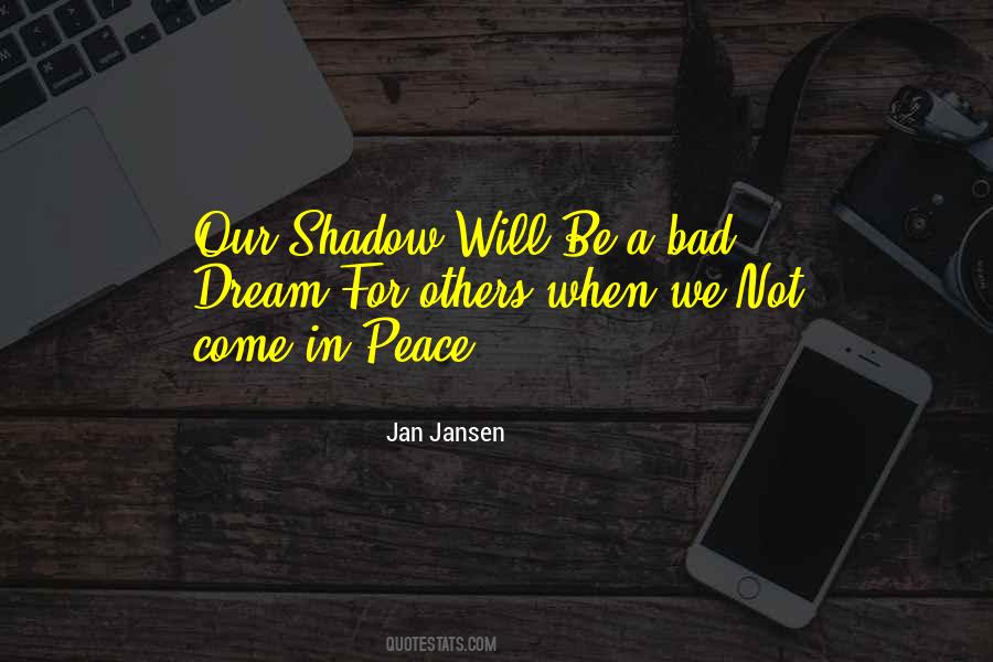Come In Peace Quotes #444857