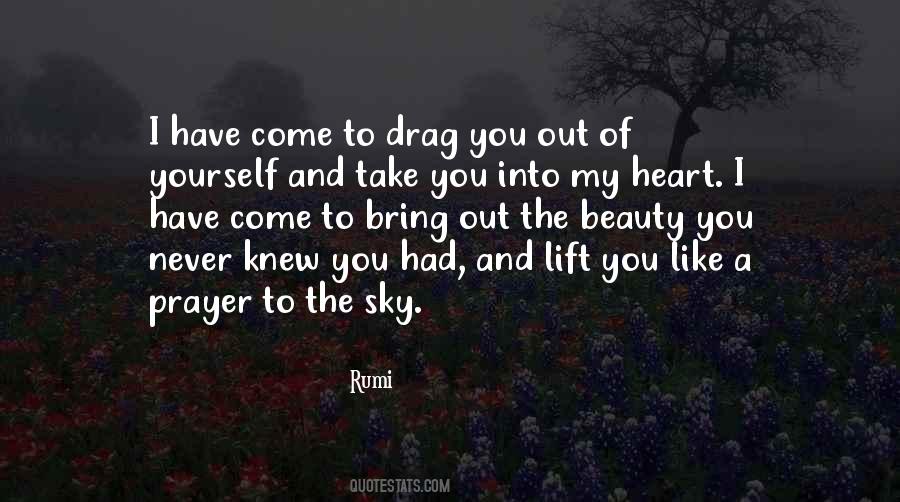 Come Into My Heart Quotes #1777408