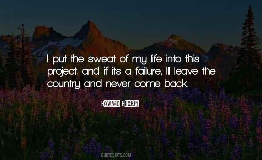 Come Into My Life Quotes #1771943