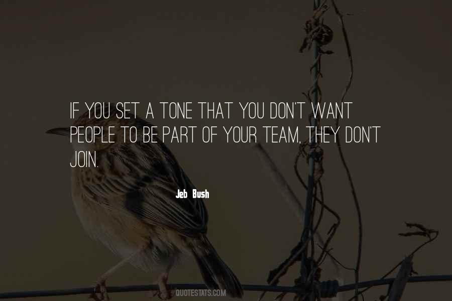 Come Join Our Team Quotes #1491152