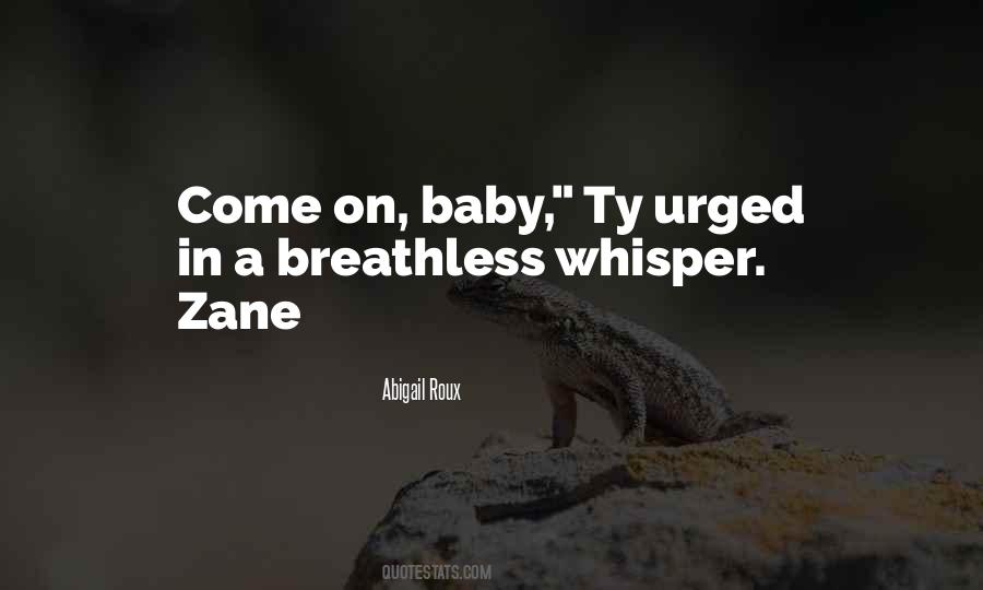 Come On Baby Quotes #1692273
