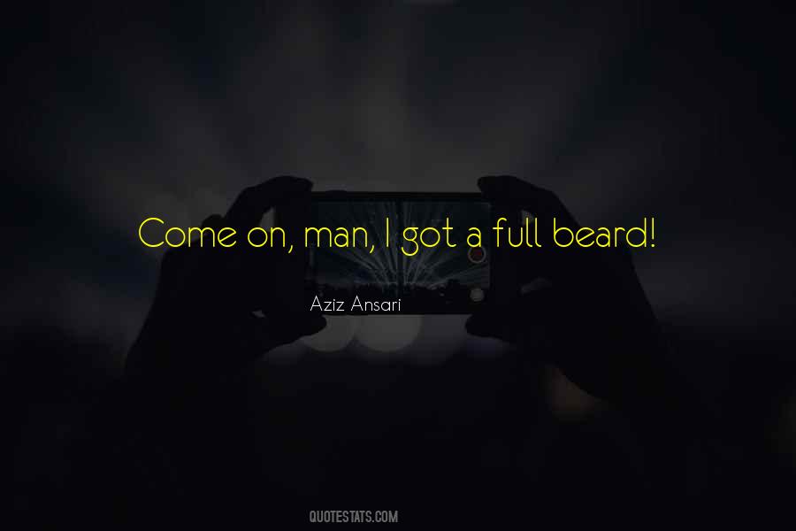 Come On Man Quotes #399107